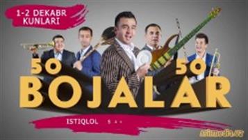 Bojalar SHOU 2017 - 50 kulgu 50 qoshiq nomli konsert dasturi 2017 (Смотреть Tas-ix)