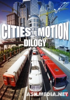 Cities in Motion - Dilogy