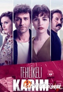 Моя опасная жена / Tehlikeli Karim / 1-2 серия (Смотреть Tas-ix)