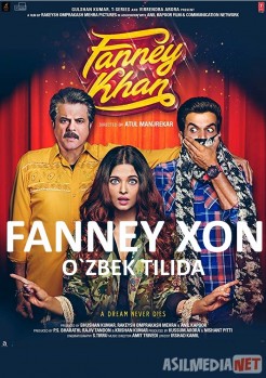 Fanney Xon Uzbek tilida (Hind kinosi Uzbek O'zbek tilida Fanni xon, fanny xon 2018)