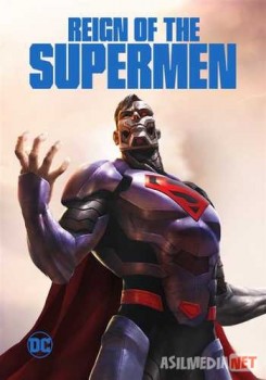 Господство Суперменов / Reign of the Supermen Tas-IX