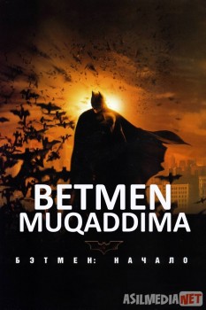 Betmen: Muqaddima Uzbek tilida 2005 O'zbekcha tarjima kino HD