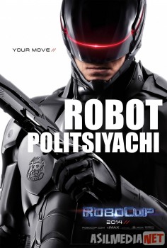 Robot politsiyachi Uzbek tilida 2014 kino HD