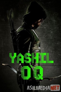Yashil o'q 4-fasl 1-60-qismlar Uzbek O'zbek tilida tas-ix skachat download