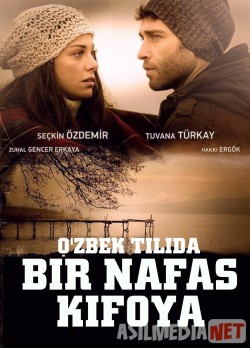 Bir nafas kifoya / Bir Qarashing yetarli Turk kino Uzbek tilida 2017 kino HD