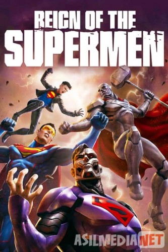 Supermen hukmronligi / Господство Суперменов / Reign of the Supermen 2019 HD skachat скачать