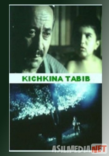 Kichkina Tabib O'zbek kino 1998 Uzbek kinosi / Маленький лекарь Tas-IX skachat