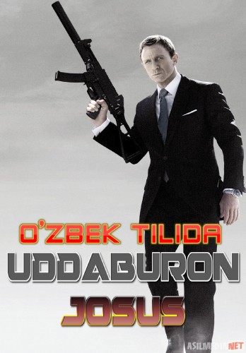 Uddaburon josus Agent 007 Uzbek tilida 2008 kino HD