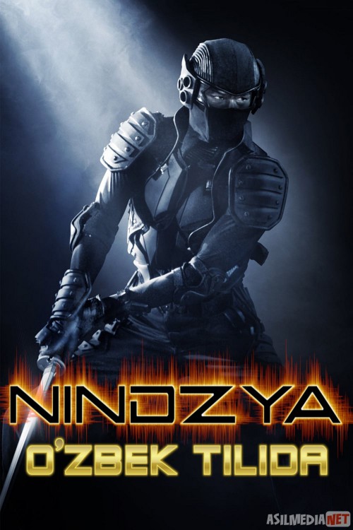 Nindzya 1 / Ninza 1 Uzbek tilida 2009 kino HD