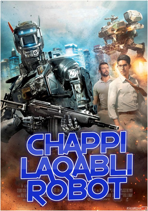 Chappi Laqabli Robot Uzbek tilida O'zbekcha tarjima kino HD