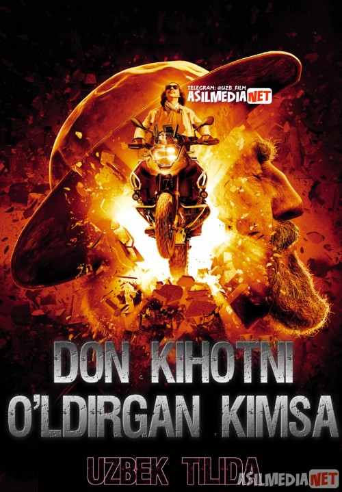 Don Kihotni o'ldirgan kimsa Uzbek tilida 2018 kino HD