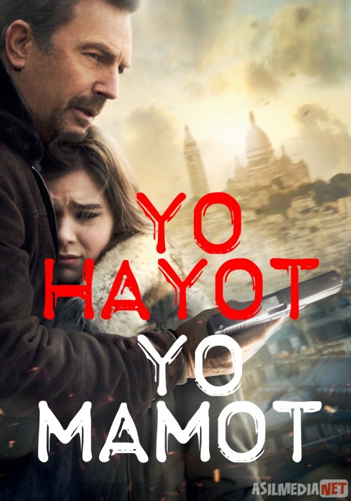 Yo hayot yo mamot Uzbek tilida 2014 O'zbekcha tarjima kino HD