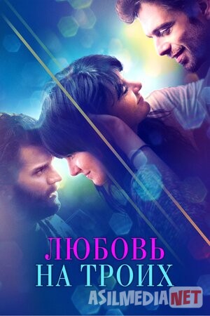 Uchta sevgi / 3 muhabbat / O'ynoqi sevgi Uzbek tilida O'zbekcha tarjima kino 2020 720p HD tas-ix skachat