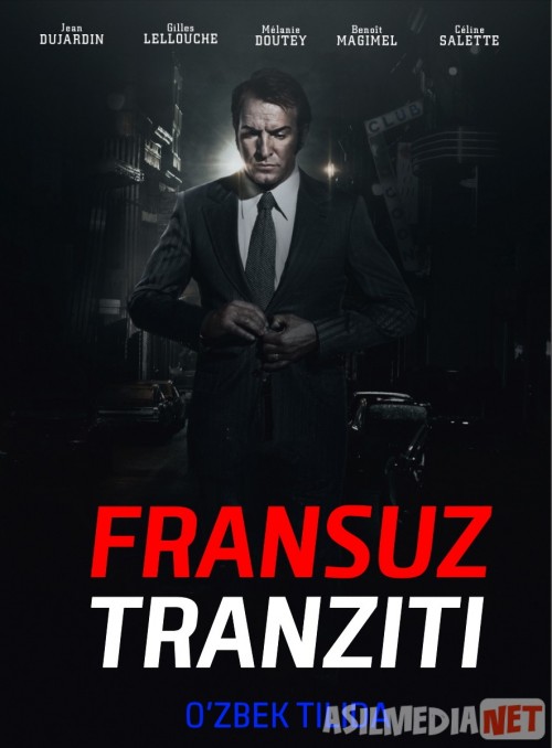 Fransuz tranziti Uzbek tilida 2014 O'zbekcha tarjima kino HD