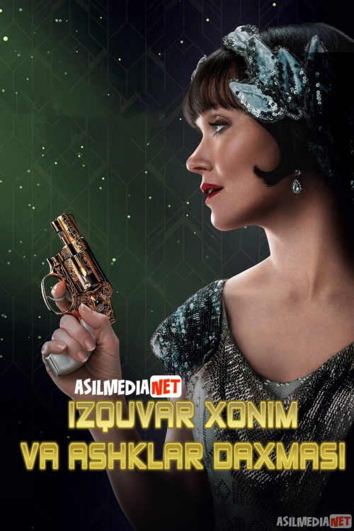 Izquvar Xonim va Ashklar daxmasi / Miss Fren Fisher va Ko'z yoshlar maqbarasi Uzbek tilida 2020 O'zbekcha tarjima kino HD