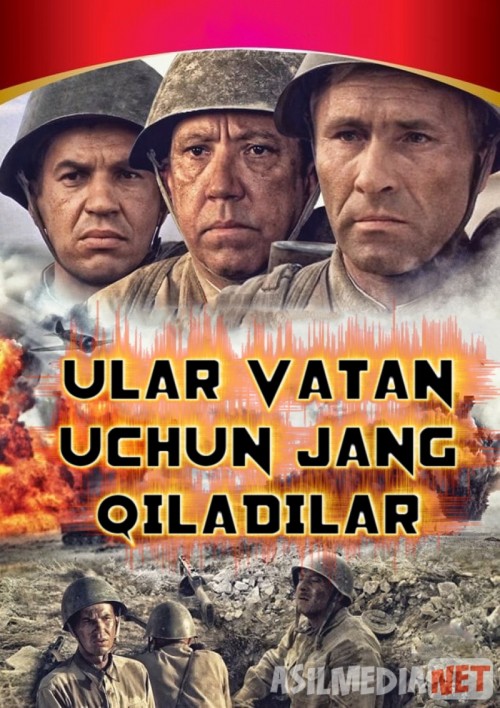 Ular vatan uchun jang qiladilar Mosfilm SSSR kinosi Uzbek tilida 1975 O'zbekcha tarjima kino HD