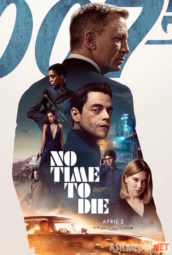 Агент 007: Не время умирать (2021) смотреть фильм онлайн бесплатно в хорошем качестве Tas-Ix