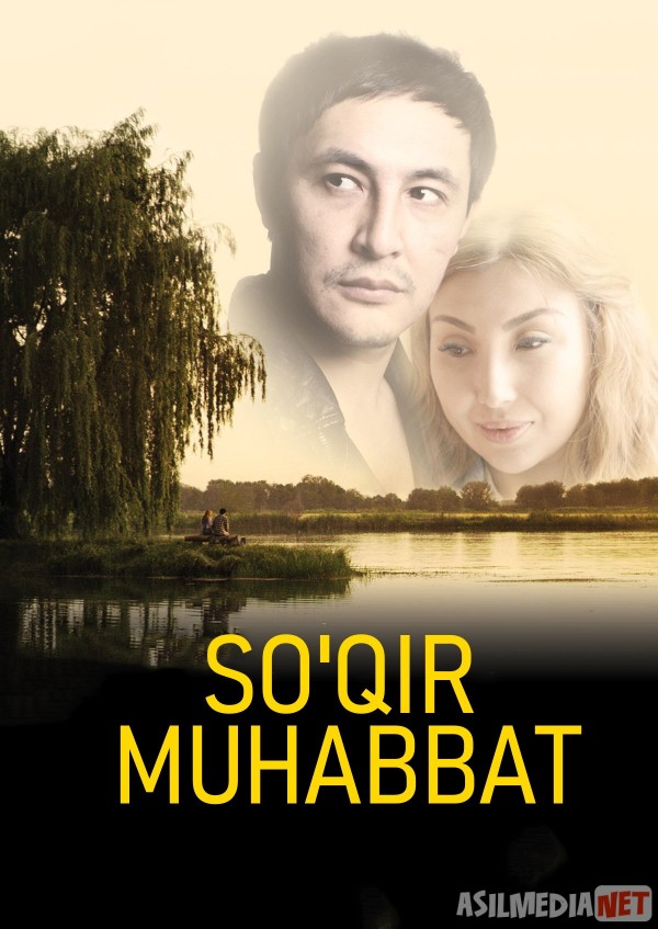 So'qir Muhabbat Qozoq Filmi Uzbek tilida 2017 O'zbekcha tarjima kino HD