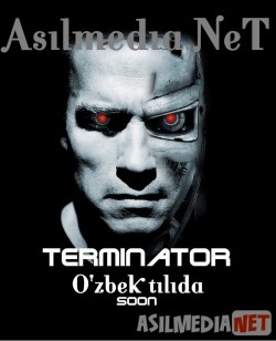 Terminator 1 Uzbek tilida 1984 O'zbekcha tarjima kino HD